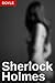 Classics in the Nude: Sherlock Holmes (Illustrated)