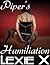 Piper's Humiliation (Steps to Submission Book 16)