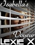 Isabella's Voyeur