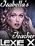 Isabella's Teacher (Steps to Submission Book 19)