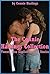 The Connie Hastings Collection: Twenty-Five Explicit Erotica Stories