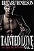 Tainted Love Vol. 2 (A New York City Alpha Billionaire Romance - Jared Northrup)