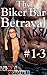 The Biker Bar Betrayal 1-3 (Bad Boy Biker, Cuckold, BDSM, Voyeur)
