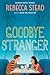 Goodbye Stranger