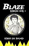 Blaze (Kindled, #2)