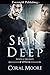 Skin Deep