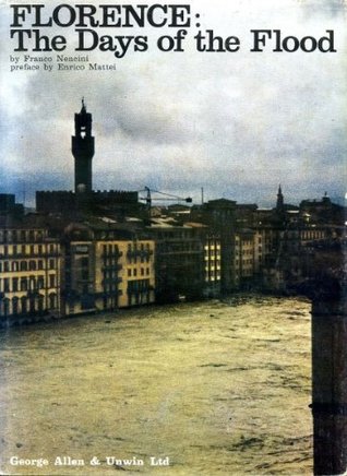 FLORENCE The Days of the Flood (Hardcover)