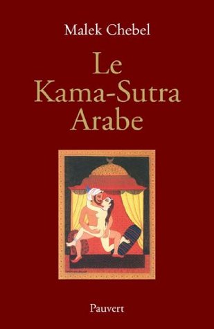 Le Kama-Sutra Arabe (French Edition)
