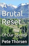 A Brutal Reset: O...