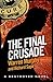 The Final Crusade (The Destroyer #76)