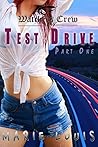 Test Drive: Part One (Watchers Crew #1)