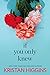 Sampler: If You Only Knew