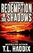 Redemption in the Shadows