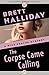 The Corpse Came Calling (The Mike Shayne Mysteries Book 6)