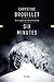 Six minutes by Chrystine Brouillet