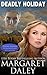 Deadly Holiday (Strong Women, Extraordinary Situations #3)