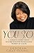 You 3.0: A Guide to Overcoming Roadblocks For Professional Women of Color: A Guide to Overcoming Roadblocks For Professional Women of Color