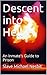 Descent into Hell: An Inmate's Guide to Prison