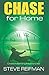 Chase For Home: Chase Manning Mystery #2 (Chase Manning Mystery Series)