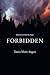 Forbidden (Wild Sky, #1)
