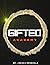 Gifted: Academy (Gifted, #3)