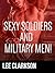 Sexy Soldiers & Military Men!