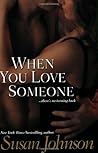 When You Love Someone by Susan Johnson
