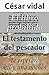Pack de 3 libros: El libro prohibido, El testamento del pescador y Te esperaré mil y una noches (Spanish Edition)