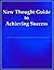 New Thought Guide to Achieving Success