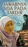 Jawabnya Ada Pada Takdir