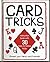 Card Tricks Instruction Book with 30 Easy to Follow Tricks by Unknown (2013-05-04)