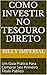 Como investir no Tesouro Direto by Billy Imperial