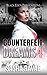 Counterfeit Dreams 4: A Cok...