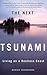 The Next Tsunami by Bonnie Henderson