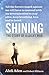 Shining: The Story of a Lucky Man