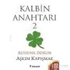 Kalbin Anahtarı 2...