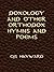 Doxology and Other Orthodox Hymns and Poems (Best Works Book 26)