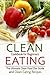 Clean Eating Cookbook for Beginners: The Ultimate Clean Food Diet Guide and Clean Eating Recipes