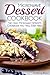 Microwave Dessert Cookbook by Gordon Rock