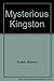Mysterious Kingston