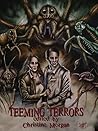 Teeming Terrors Teeming Terrors