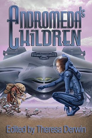 Andromeda's Children (Kindle Edition)