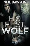 His First Wolf