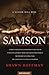 Samson: A Savior Will Rise