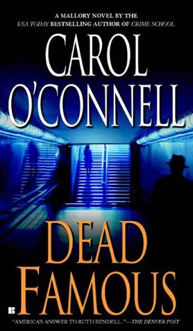 Dead Famous (Kathleen Mallory, #7)