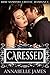 Caressed (BBW Vampire Erotic Romance)
