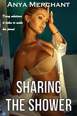 Sharing the Shower (Taboo Erotica)