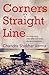 Corners of a Straight Line by Chandra Shekhar Varma