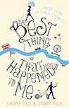 The Best Thing That Never Happened To Me by Laura Tait