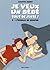 Je veux un bébé tout de suite - tome 2 L'échelle de richter